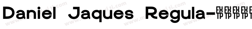 Daniel Jaques Regula字体转换